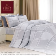 Perico ชุดเซ็ทผ้าปูที่นอน ขนาด 6 ฟุต 3 ชิ้น (ไม่รวมผ้านวม) รุ่น Superior Elegant ผ้า Cotton100%