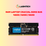 RAM Laptop DDR5 Crucial Bus 4800 / 5200 / 5600 Dung Lượng 16GB / 32GB - Hàng Chính Hãng