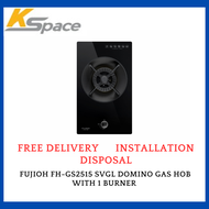 FUJIOH FH-GS2515 SVGL DOMINO GAS HOB WITH 1 BURNER - 1 YEAR MANUFACTURER WARRANTY + FREE DELIVERY