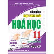 Bồi dưỡng học Sinh giỏi Hóa học 11 theo chuyên đề Hóa học hữu cơ - Tập 2