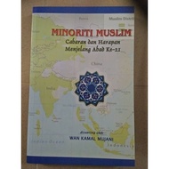Muslim Minority: Challenges and hopes to mark 21th century