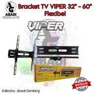 Bracket TV VIPER VPR 3260 untuk 32-60 inch / Bracket TV Viper 32"-60" Fleksibel