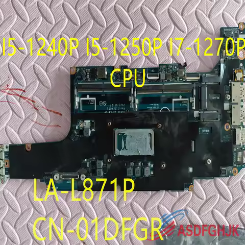 LA-L871P For Dell Latitude 5431 Laptop Motherboard With I5-1240P I5-1250P I7-1270P CPU UMA CN-01DFGR