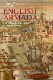 The English Armada Dr. Luis Gorrochategui Santos