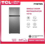 TCL ตู้เย็น 2 ประตู ขนาด 4 Q/113L สีเงินหรือเทา รุ่นF118TMS/TMG  ระบบความเย็นแบบ Defrost Silver 4 Q 