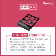 Synology Disk Tray (Type D9) For DS1522+ DS1520+ DS1019+ DS923+ DS920+ DS723+ DS720+ DS423+ DS420+