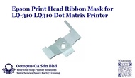 Epson Print Head Ribbon Mask 1668041 for LQ-310 LQ310 Dot Matrix Printer