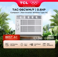 TCL 0.6HP Aircon Window Type Manual - TAC-06CWM/F (R32 Refrigerant, Fast Cooling, Auto Restart, Auto