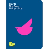 How to Stay Sane | Psychology ( PDF / EPUB )