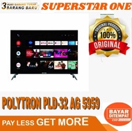 Polytron TV Led 32 inch PLD-32AG 5959 Android Smart Mola Digital