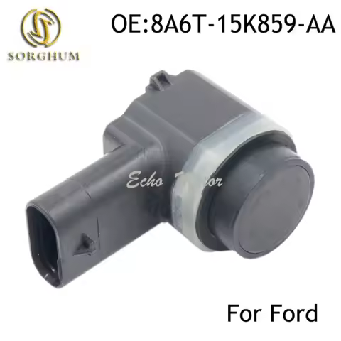 New 8A6T-15K859-AA PDC Parking Sensor For Ford Mondeo Fiesta Focus Galaxy Ka C-MAX Jaguar Ford Fusio