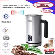 4 in 1 Hot and Cold Milk Frother. Premium American brand HiBREW - M3A.