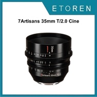 7Artisans 35mm T/2.0 Cine Lens