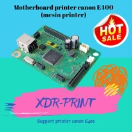 Canon E400 Printer Board Motherboard Printer Machine Canon E400 Mainboard Printer Canon E400