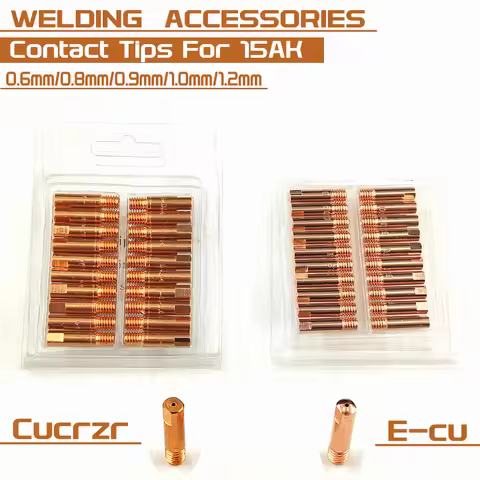 15AK Contact Tip CuCrZr/E-cu MIG Torch/Gun Consumables 0.6 0.8 0.9 1.0 1.2mm M6x25mm Welding Tips fo
