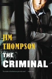 The Criminal Jim Thompson