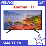 VIEWO สมาร์ททีวี 32 นิ้ว FULL HD ready จอแบนสามารถรับชม YouTube ได้โดยตรง smart tv Android 11.0