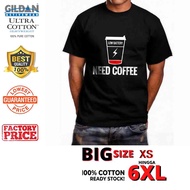 XS-5XL 6XL big size male tops Low Battery Need Coffee Black round neck 100% cotton t-shirt