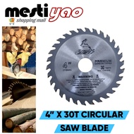 4" x 30T Wood Circular Saw Blade 4-Inch 30 Teeth Cutting Wood/Mata Mesin Kayu/Mata Gergaji Kayu