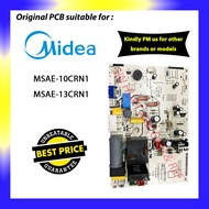 ORIGINAL PART MIDEA MSAE-10CRN1 MSAE-13CRN1 MSAE-10CR PCB Board IC Board IC Kad Air cond Board PC BO