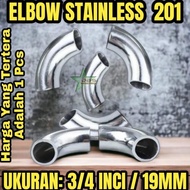 aksesoris stainless elbow/keni ss 201 3/4" inch ( diameter 19.1mm)