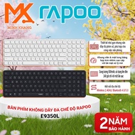 RAPOO E9350L Multi-mode Wireless Keyboard – Ultra Thin, Smooth Scissor Keys, Bluetooth Connection & 