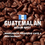 GUATEMALA ROASTED COFFEE BEAN 1KG FOR CAFE & RESTAURANT .