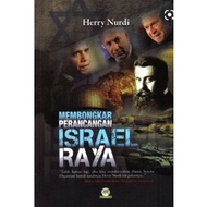 Membongkar Perancangan Israel Raya