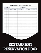 Restaurant Reservation Book: Efficiently manage bookings with this Table Reservation Log to keep you