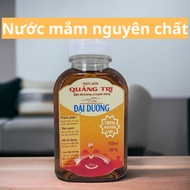 Pure anchovy fish sauce - QUANG TRI traditional fish sauce - Ocean fish sauce