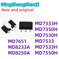5PCS MD7333H MD7350H MD7530H MD7533 MD7533H MD7550H MD7651 MD8233A MD8250A SOT89 Chip ic