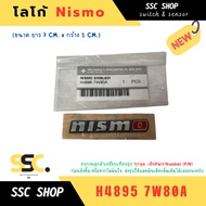 Nismo Logo Code H4895 7W80A (Size Length 7 Cm. x Width 1 Cm.)