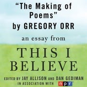 The Making of Poems Gregory Orr