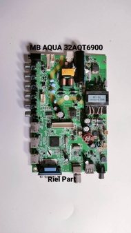 MAINBOARD MB MODULE MOTHERBORD MOBO MESIN TV LED AQUA LE32AQT6900 LE 32AQT6900 LE32AQT6100 32AQT6100
