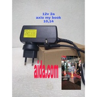 Axioo mybook 10 12v 2a charger adapter