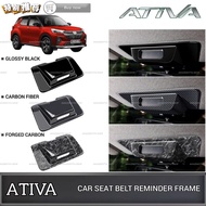 AMAZING PERODUA ATIVA CAR SEAT BELT REMINDER FRAME COVER GARNISH SEAT BELT WARNING LIGHT PANEL COVER