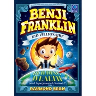 Benji Franklin : Kid Zillionaire - Building Wealth