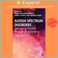 Autism by Dianne Berkell Zager (editor),David F. Cihak (editor),Angela Stone-MacDonald (editor) (UK 