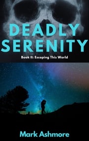 Deadly Serenity Mark Ashmore