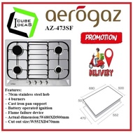 AEROGAZ AZ-473SF STAINLESS STEEL HOB| Local Singapore Warranty | Express Free Home Delivery