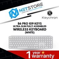 KEYCHRON B6 PRO 109 KEYS ULTRA-SLIM FULLY ASSEMBLED WIRELESS KEYBOARD (GREY / WHITE)