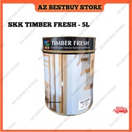 5L SKK Timber Fresh Wood Varnish Wood Stain Syelek Kayu Berkilat Cat Kayu Timber Coating Cat Pintu Kayu Varnish for Wood