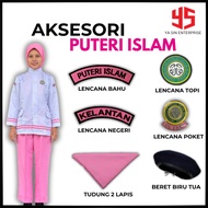 AKSESORI PUTERI ISLAM- UNIFORM AKSESORI FOR PUTERI ISLAM MALAYSIA(KELANTAN)