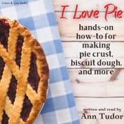 I Love Pie Ann Tudor