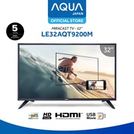 Led Tv Aqua 32 inch 32inch LE32AQT9200M LE 32AQT9200 M Digital DVB T2 Miracast Screen mirroring 32AQT 9200