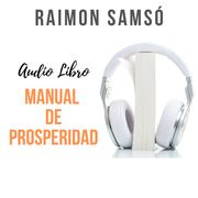 Manual de Prosperidad Raimon Samsó