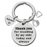 1 Set Bridesmaid Gift - Stainless Steel Round "Thank You For Standing By My Side Today & Forever" Pe