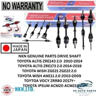TOYOTA ALTIS ZRE143 / ALTIS ZRE173 / WISH ZGE21 ZGE22 / WISH ANE11 / IPSUM ACM20 ACM21 NKN DRIVE SHA