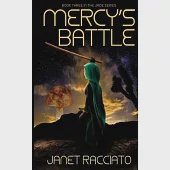 Mercy’’s Battle: Book 3 in the Jade Series