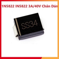Package of 15 SS34 - Schottky Diode 1N5822 IN5822 3A/40V Pin, Pin - Good Quality 5822 - Fast Diode